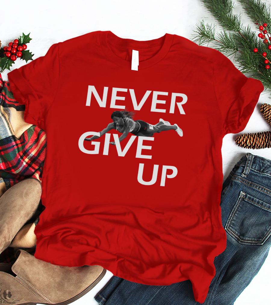 NEVER GIVE UP Shaunae Miller Jump Drive Determination T-Shirt