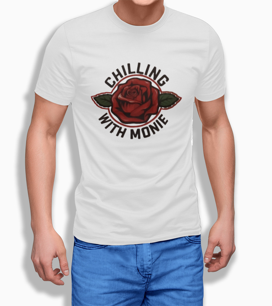 Chilling With Monie Red Rose T-Shirt