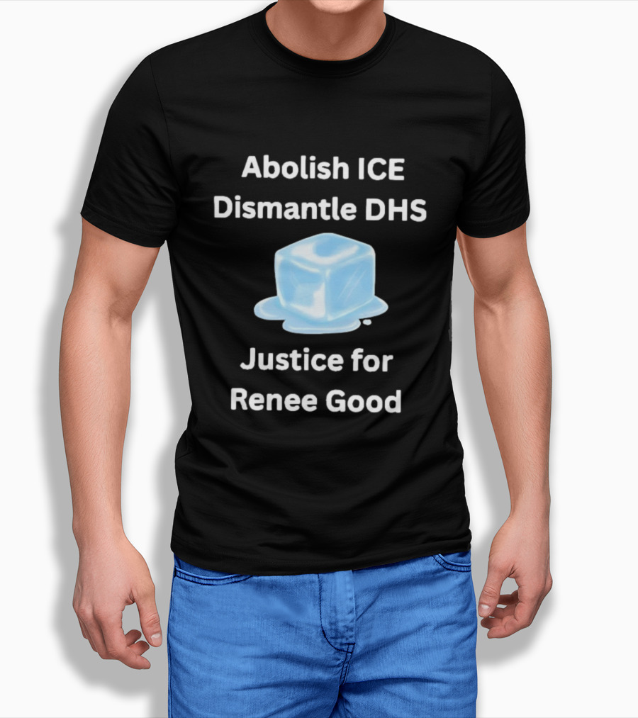 Abolish ICE Dismantle DHS Justice For Renee Good Melting Ice Cube Symbolism T-Shirt