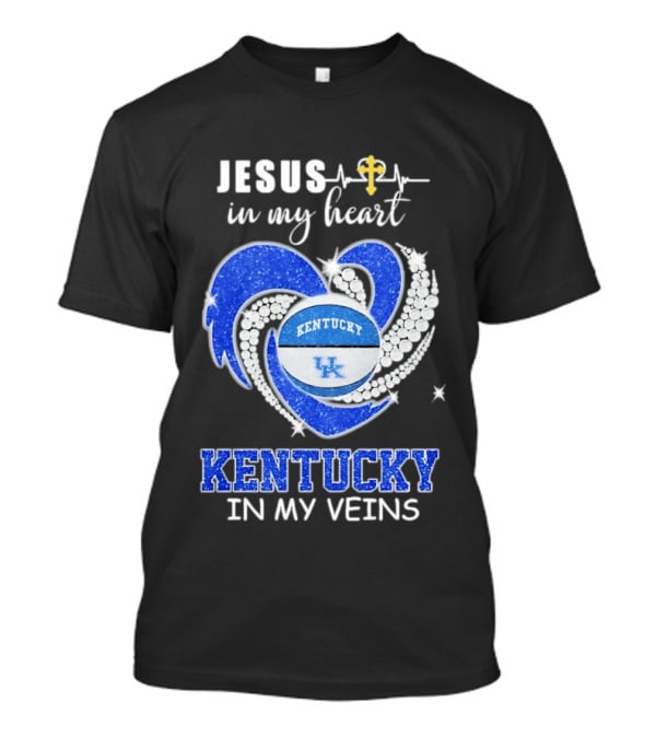 Jesus In My Heart Kentucky In My Veins Wildcats UK Basketball Passion T-Shirt