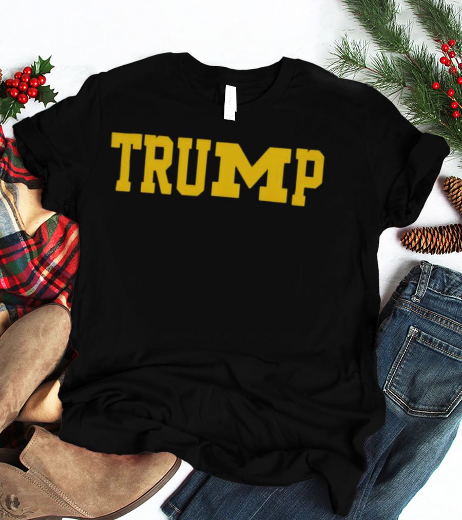 Donald Trump Michigan Wolverines T-Shirt