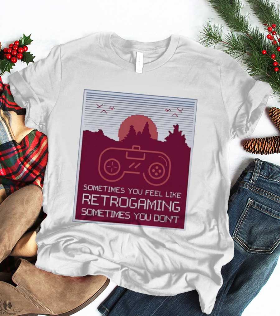 Sometimes You Feel Like Retrogaming Sometimes You Don't Controller Sunset Scene T-Shirt