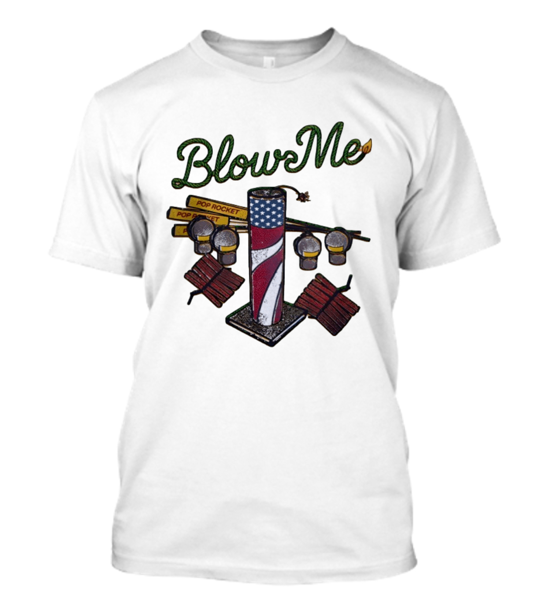 Blow Me 4th Of July Pop Rocket Fireworks USA Flag T-Shirt