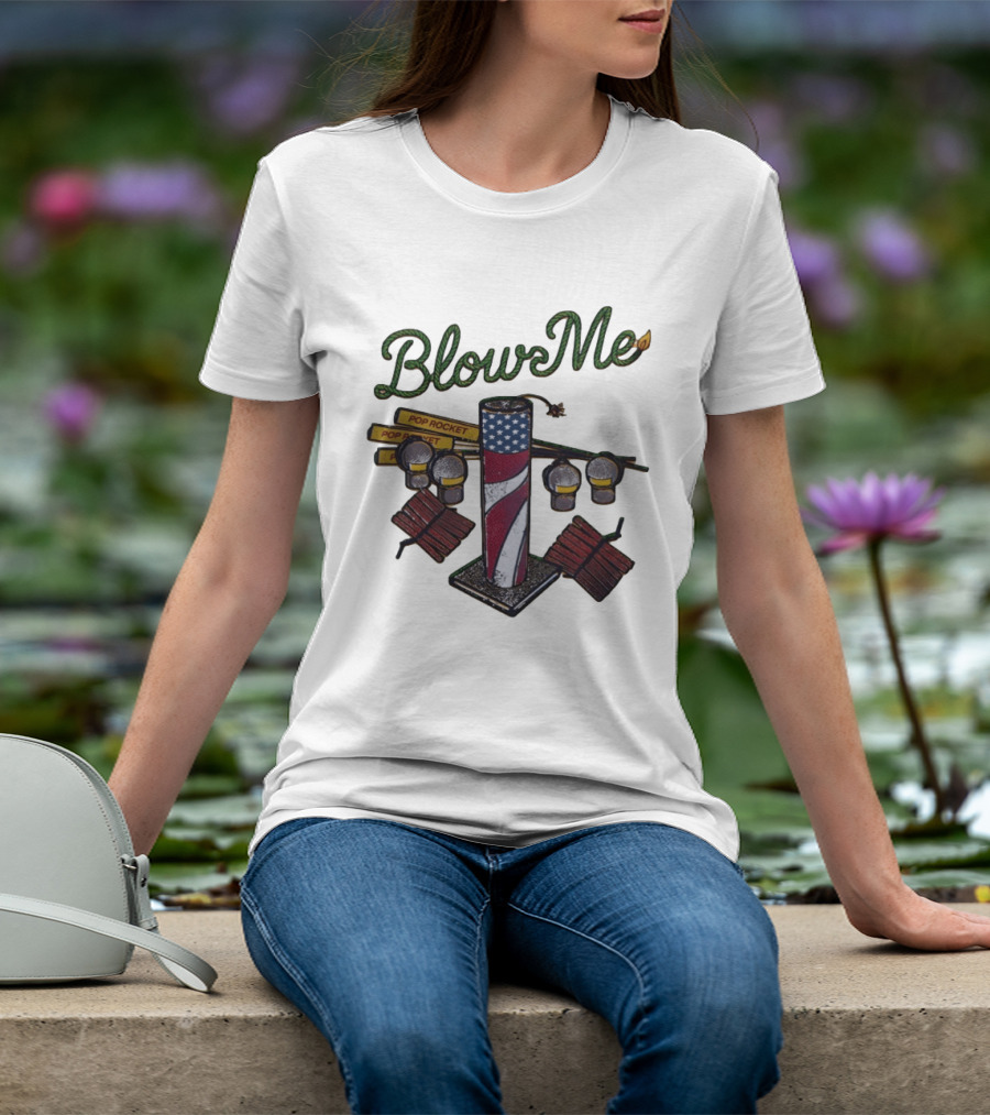 Blow Me 4th Of July Pop Rocket Fireworks USA Flag T-Shirt