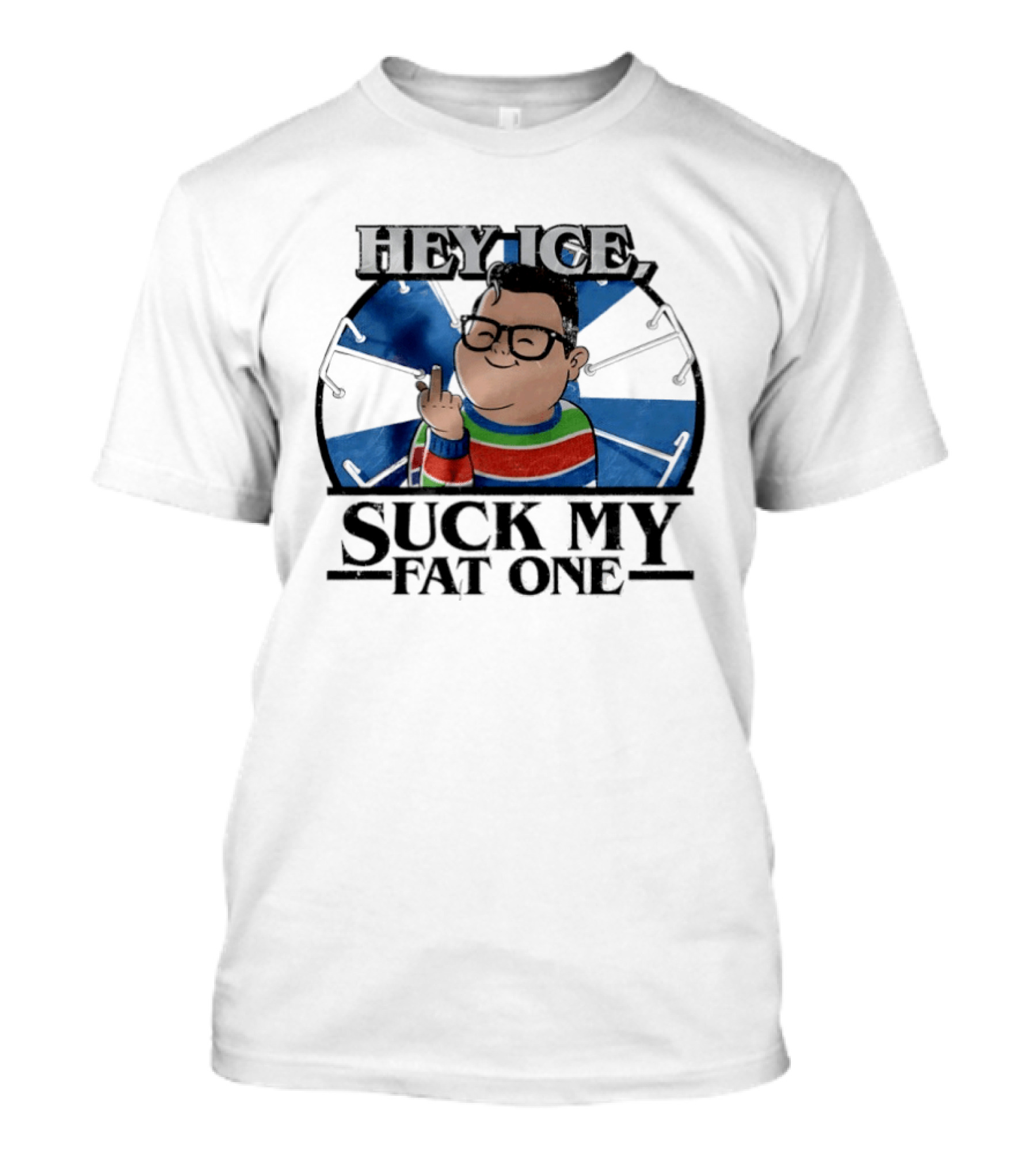 Suck My Fat One Hey Ice Delightful Derek Sweater T-Shirt