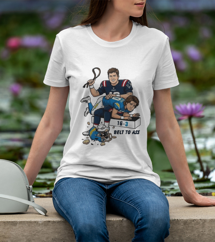 New England Patriots Belt To Ass 16 3 Sports Rivals Comic T-Shirt