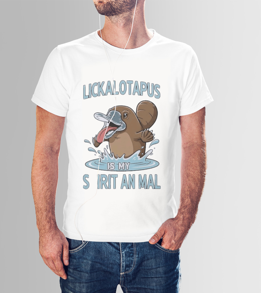 Lickalotapus Platypus Is My Spirit Animal T-Shirt