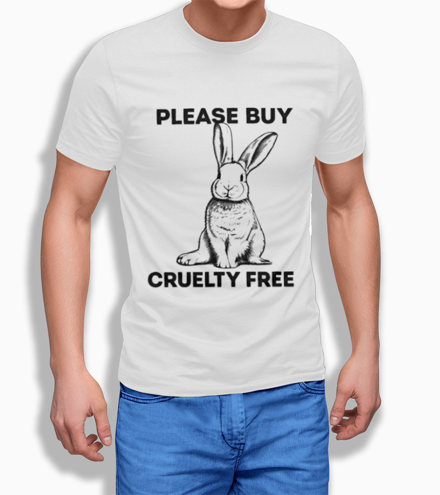 Please Buy Cruelty Free Bunny T-Shirt