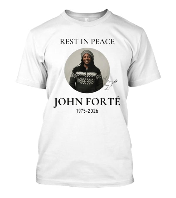 Rest In Peace John Forté 1975 2026 Memorial T-Shirt