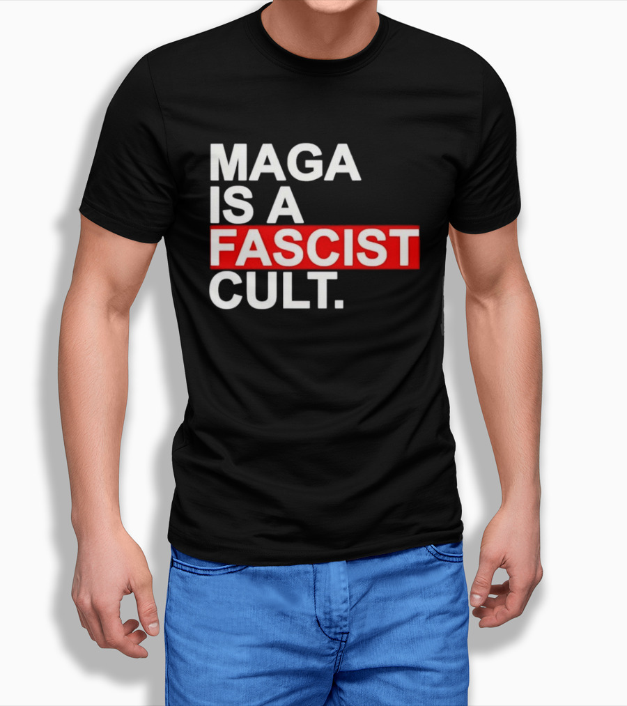 MAGA Is A Fascist Cult T-Shirt