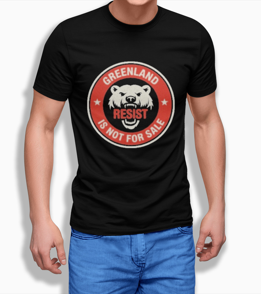 Greenland Is Not For Sale Polar Bear Resist T-Shirt