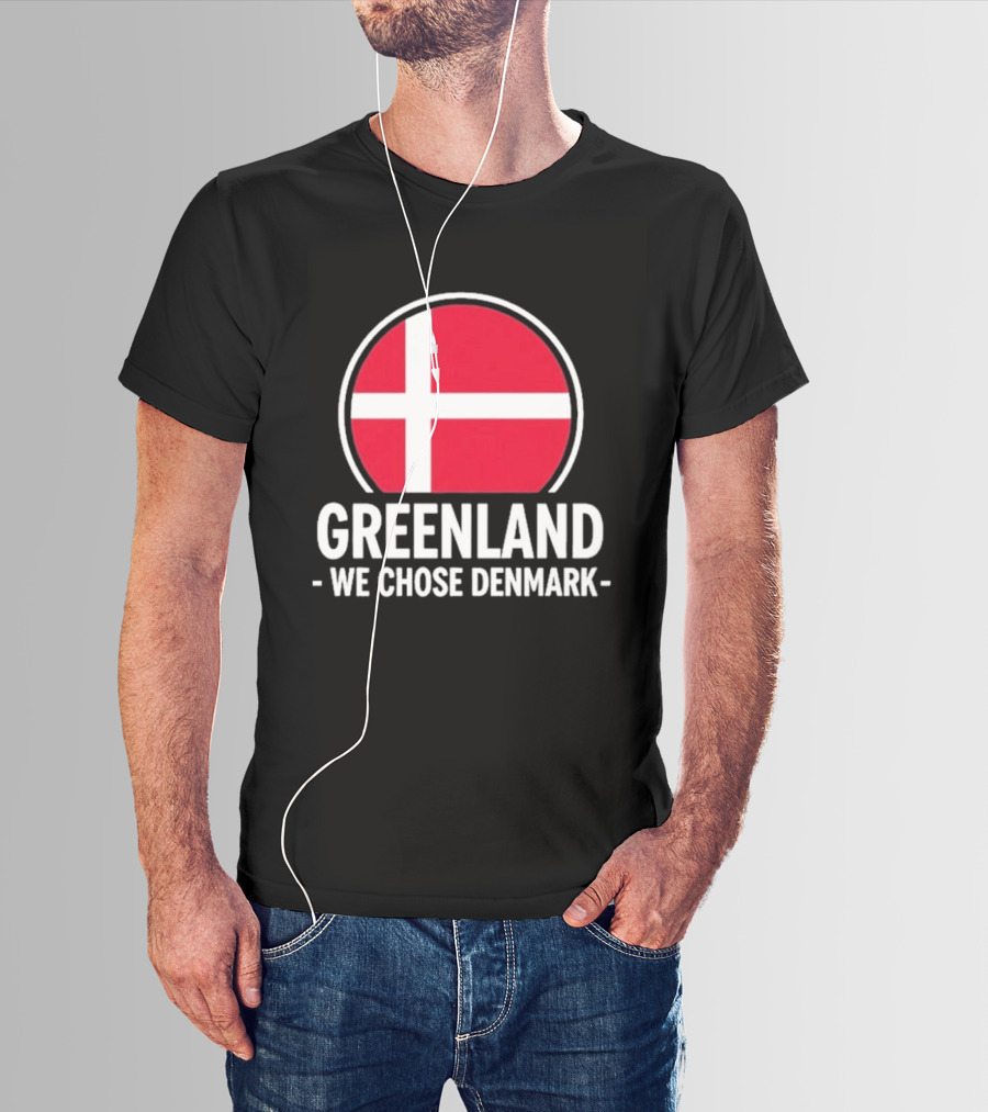 Greenland We Chose Denmark Danish Flag Circle T-Shirt