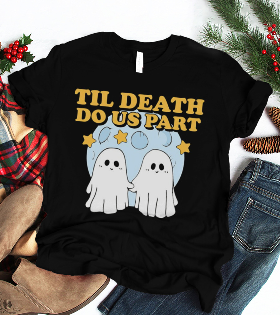 Til Death Do Us Part Ghosts Moon Stars T-Shirt