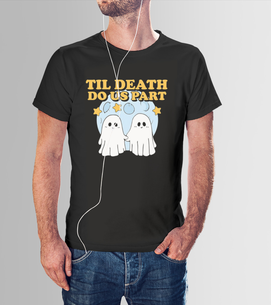 Til Death Do Us Part Ghosts Moon Stars T-Shirt