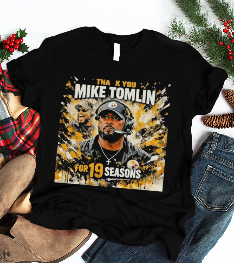 Pittsburgh Steelers Thank You Mike Tomlin For 19 Seasons T-Shirt