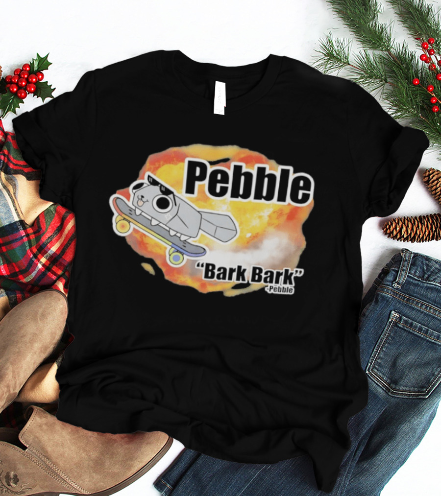 Pebble Bark Bark Skateboarding Cartoon Explosion T-Shirt