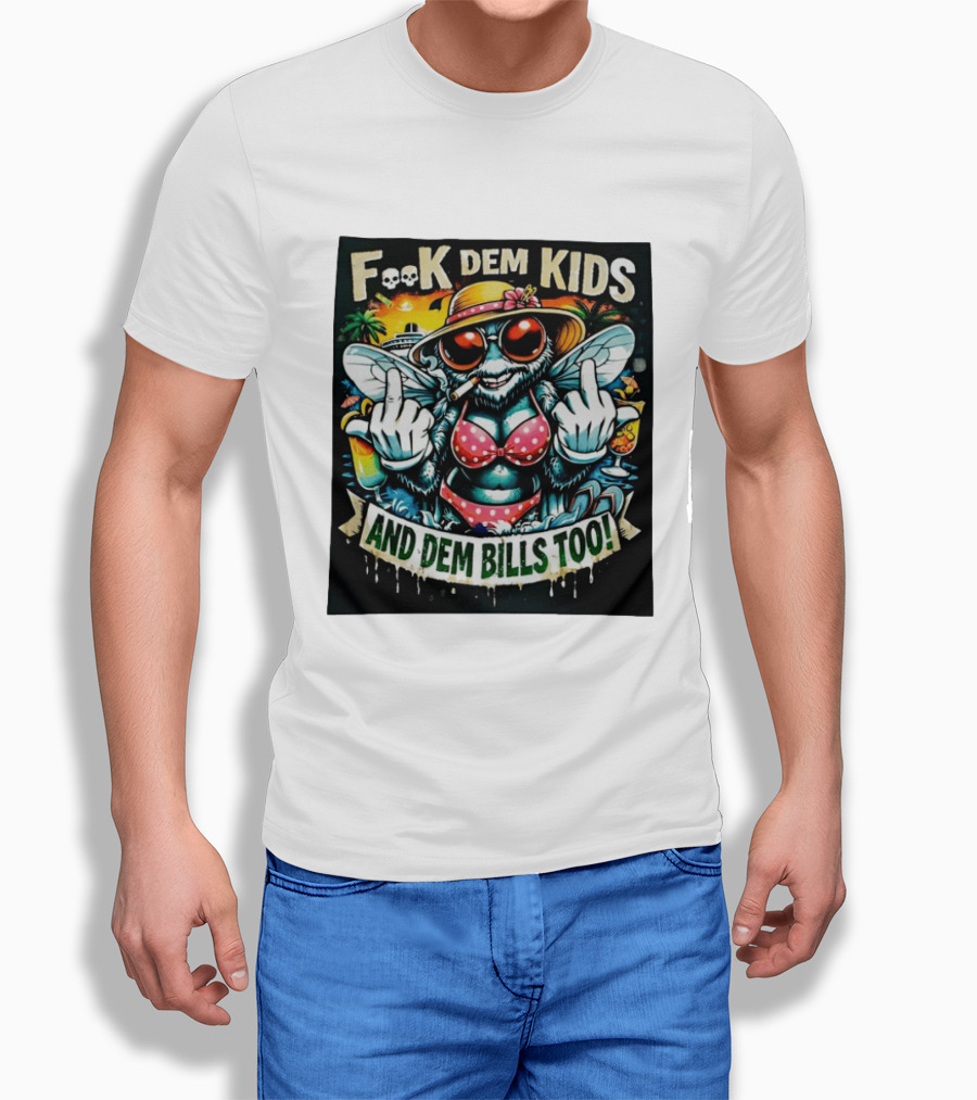 F**k Dem Kids And Dem Bills Too Tropical Vibe Alien Beach Scene T-Shirt