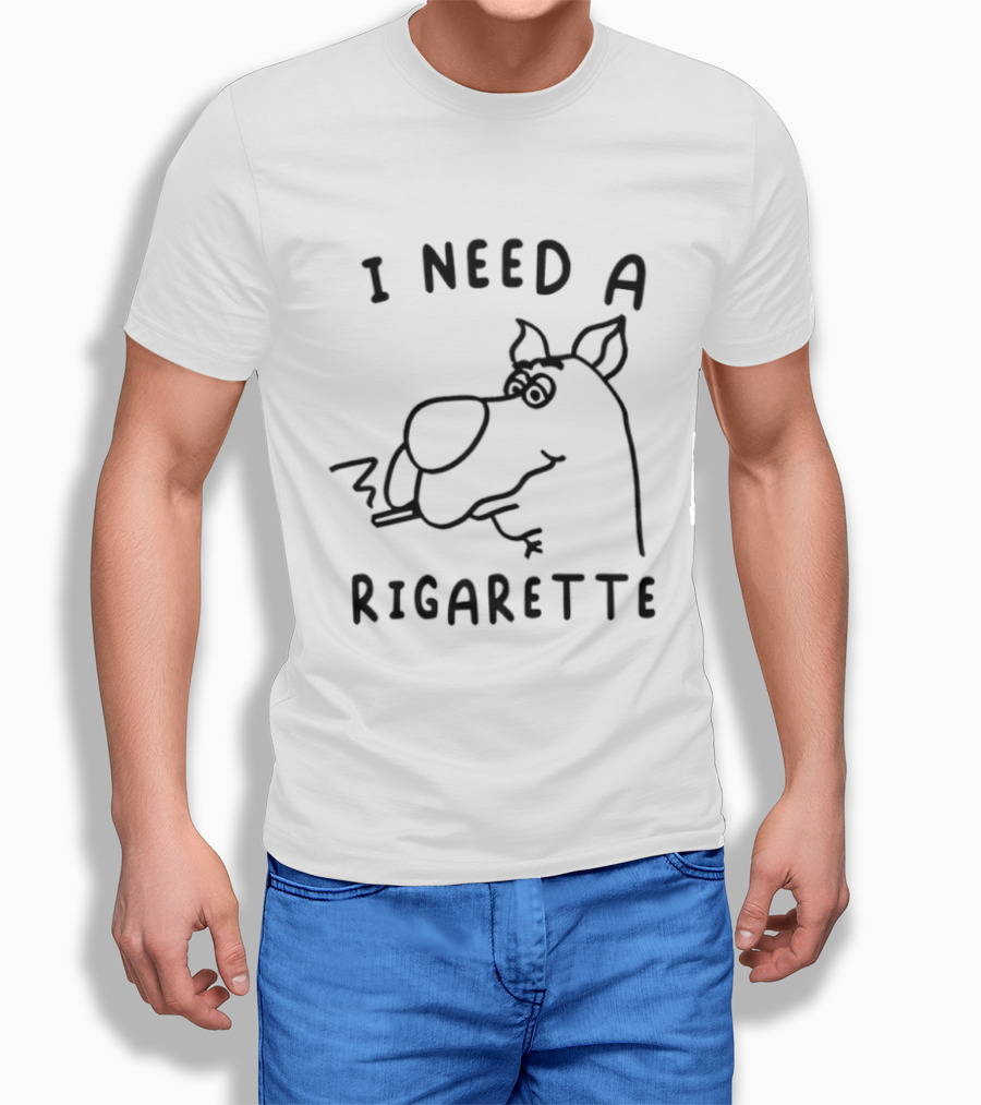 I Need A Rigarette Funny Cartoon Smoke T-Shirt