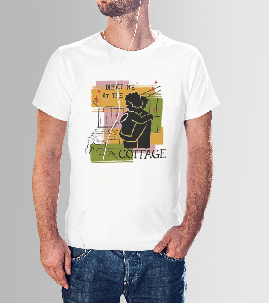 Meet Me At The Cottage Embrace By The Porch Steps T-Shirt