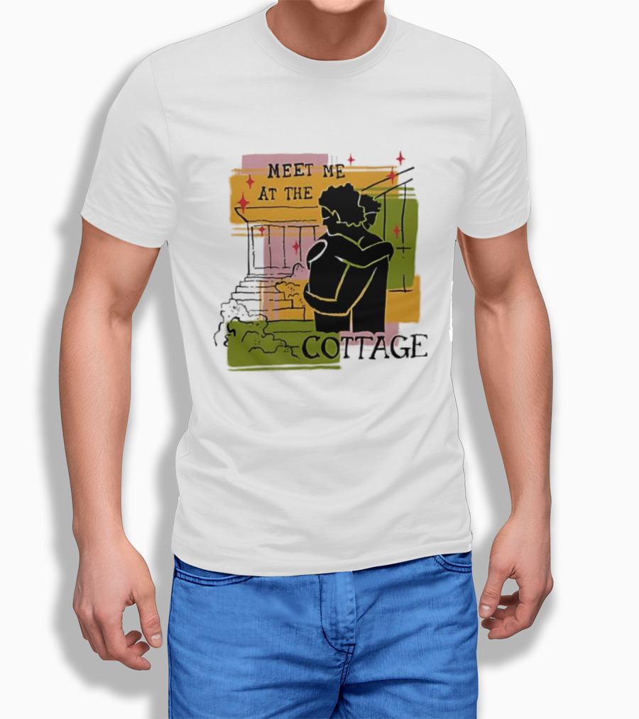 Meet Me At The Cottage Embrace By The Porch Steps T-Shirt