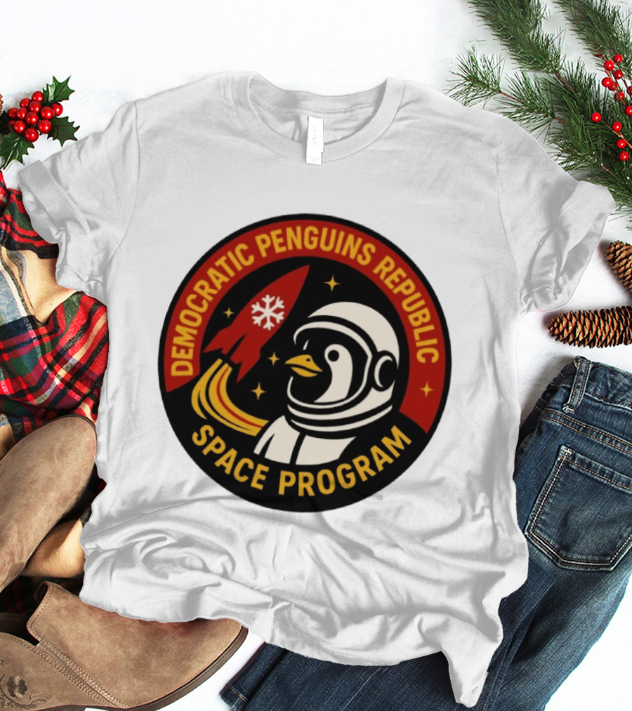 Democratic Penguins Republic Space Program Astronaut Penguin Rocket T-Shirt
