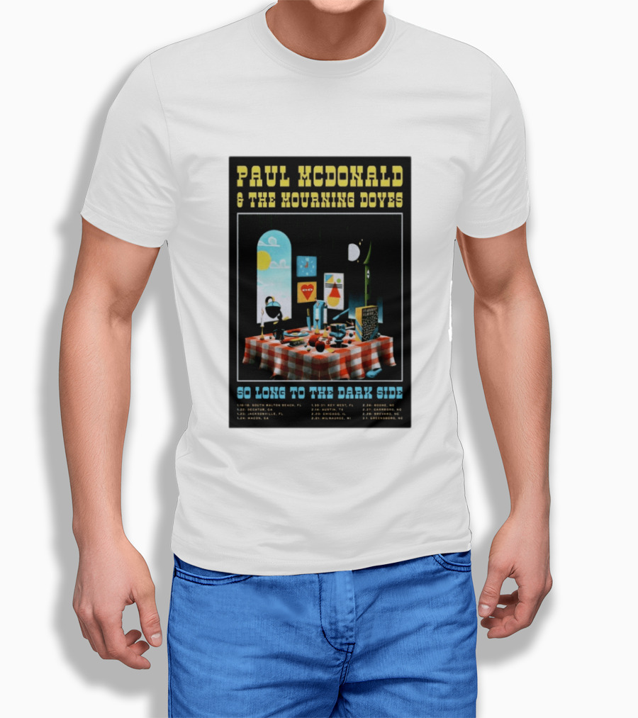 Paul McDonald And The Mourning Doves So Long To The Dark Side Tour 2026 T-Shirt