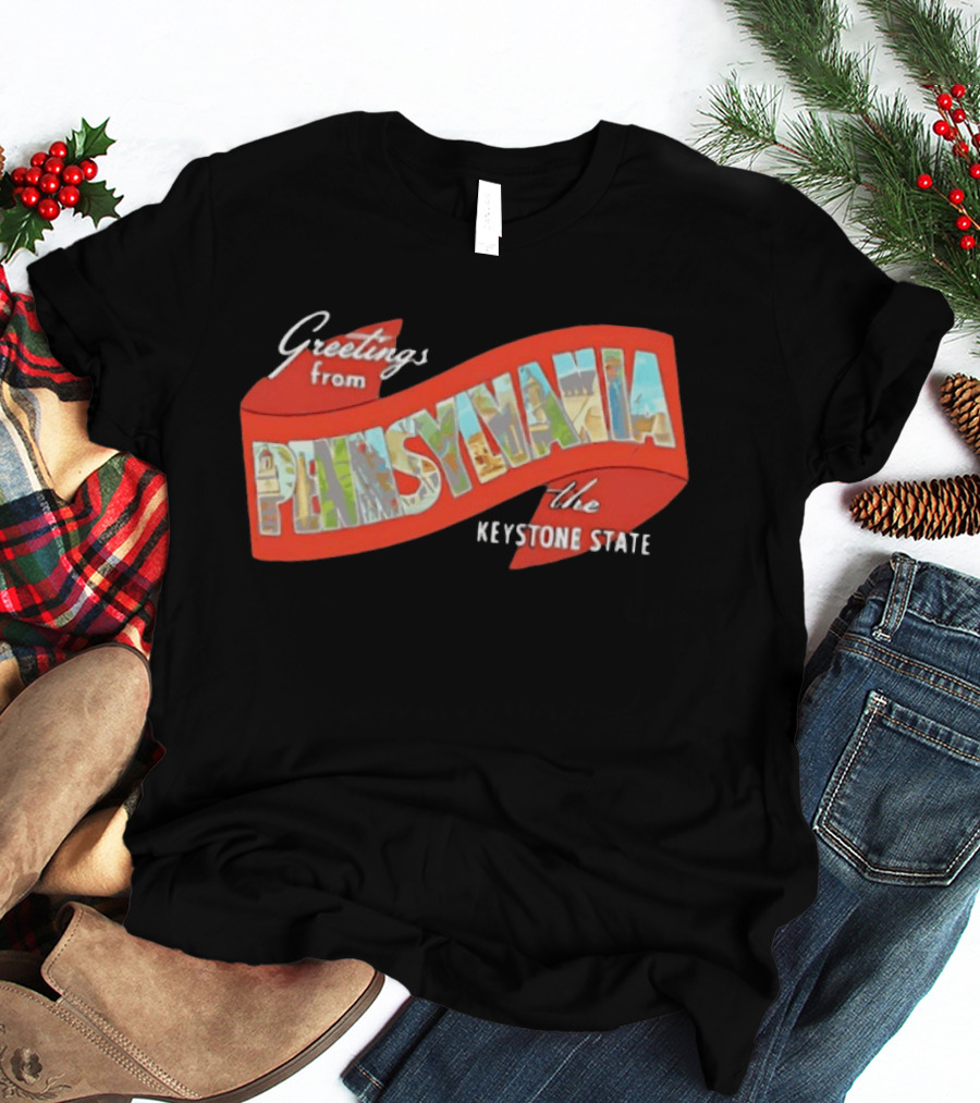 Greetings From Pennsylvania The Keystone State Vintage Postcard T-Shirt