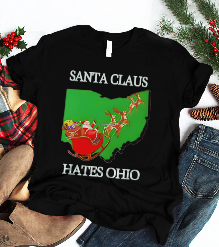 Santa Claus Hates Ohio Christmas Reindeer Sleigh Ohio State Buckeyes T-Shirt