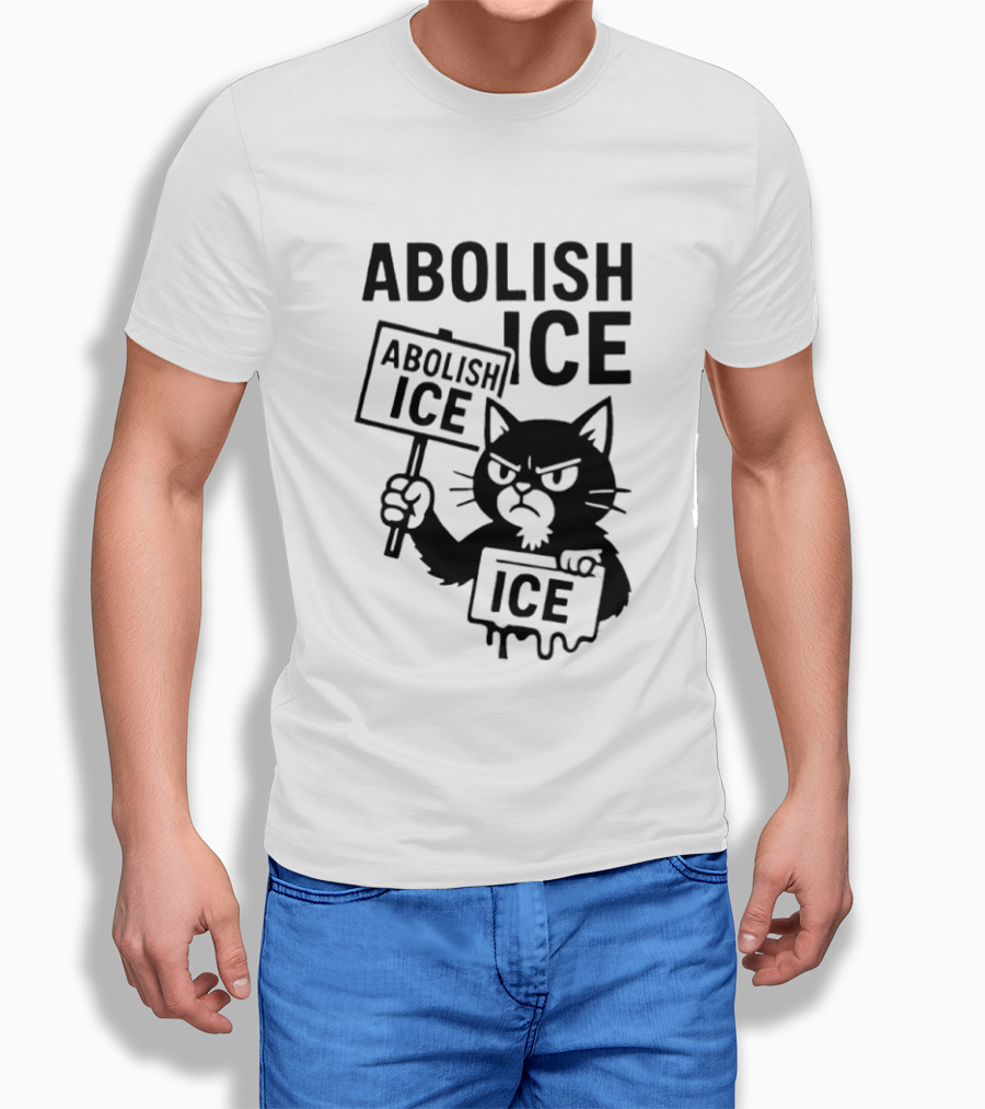 Grumpy Black Cat Holding Abolish Ice Sign Protest Message T-Shirt