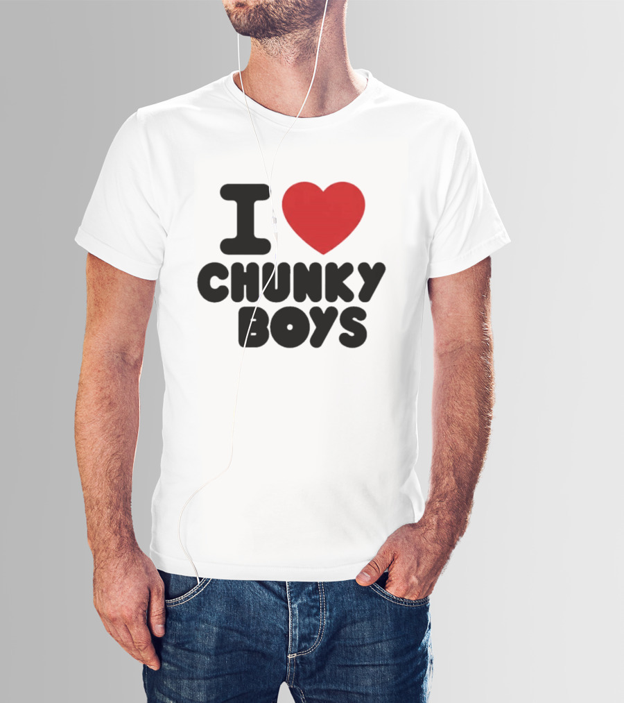 I Love Chunky Boys Heart T-Shirt