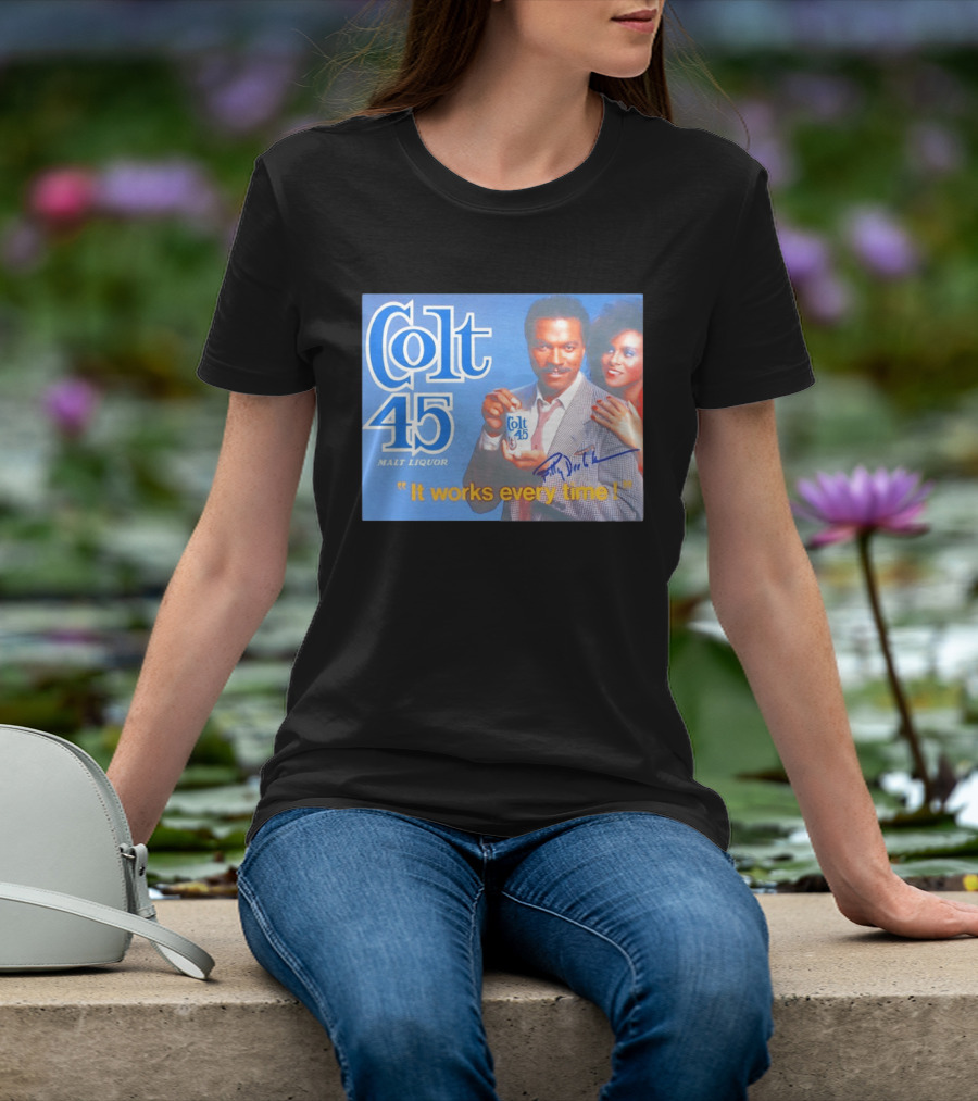 Colt 45 Malt Liquor It Works Every Time Billy Dee Williams Signed T-Shirt