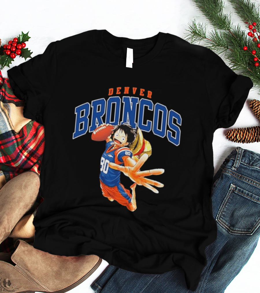 Denver Broncos One Piece Crossover Luffy Football Fan Gear T-Shirt