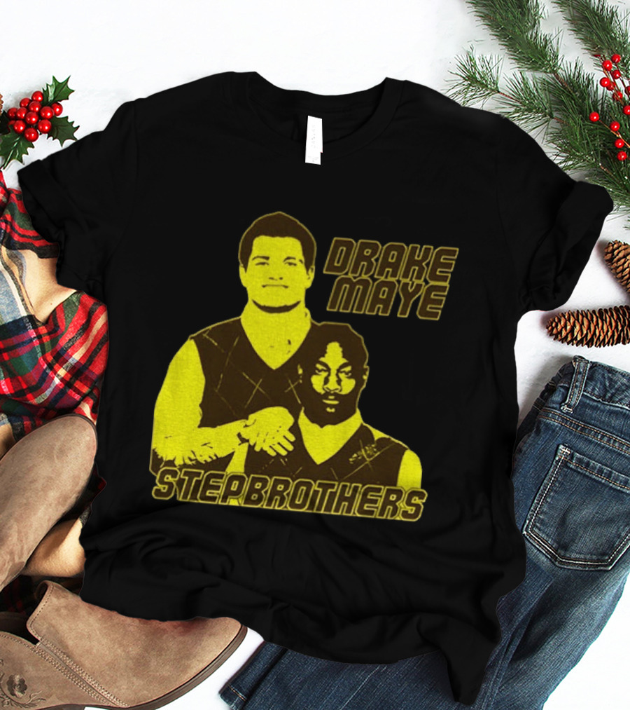 Drake Maye New England Patriots Step Brothers Football Collaboration T-Shirt