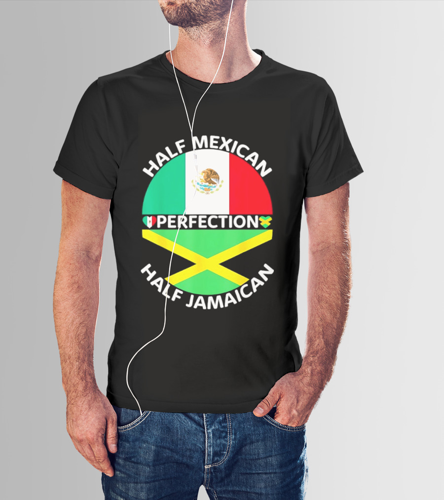 Half Mexican Perfection Half Jamaican Flag Fusion T-Shirt