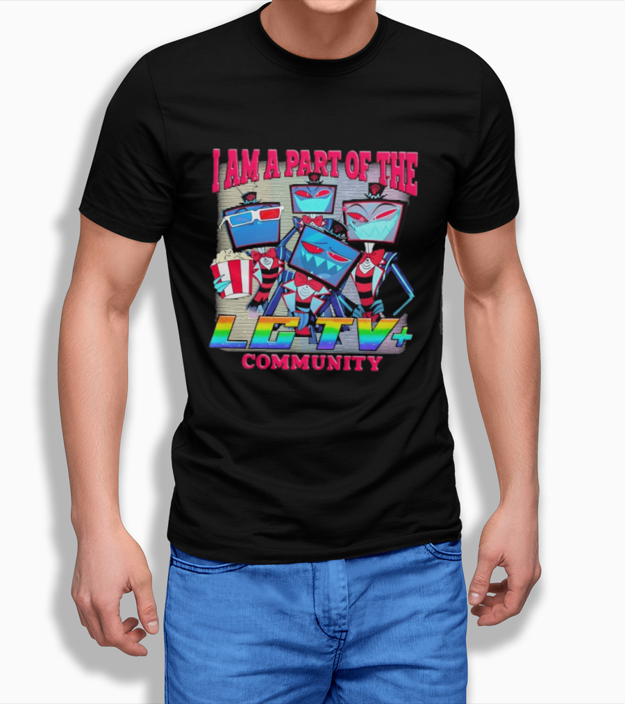 I Am A Part Of The LG TV Community Hazbin Hotel Vox T-Shirt