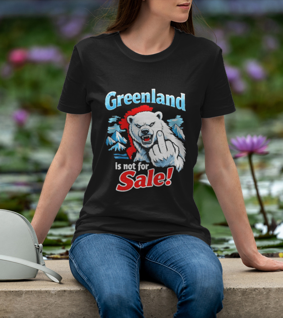Greenland Is Not For Sale White Bear Middle Finger T-Shirt