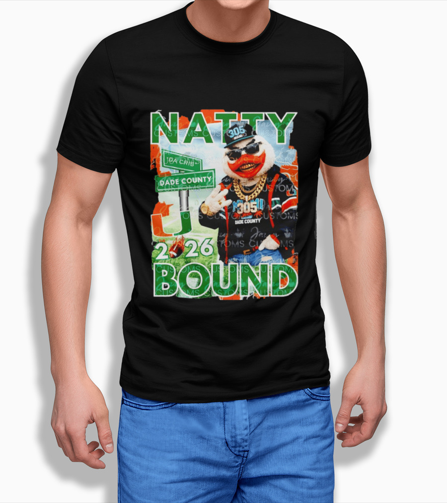 Natty Bound Miami Hurricanes Dade County 305 2026 T-Shirt