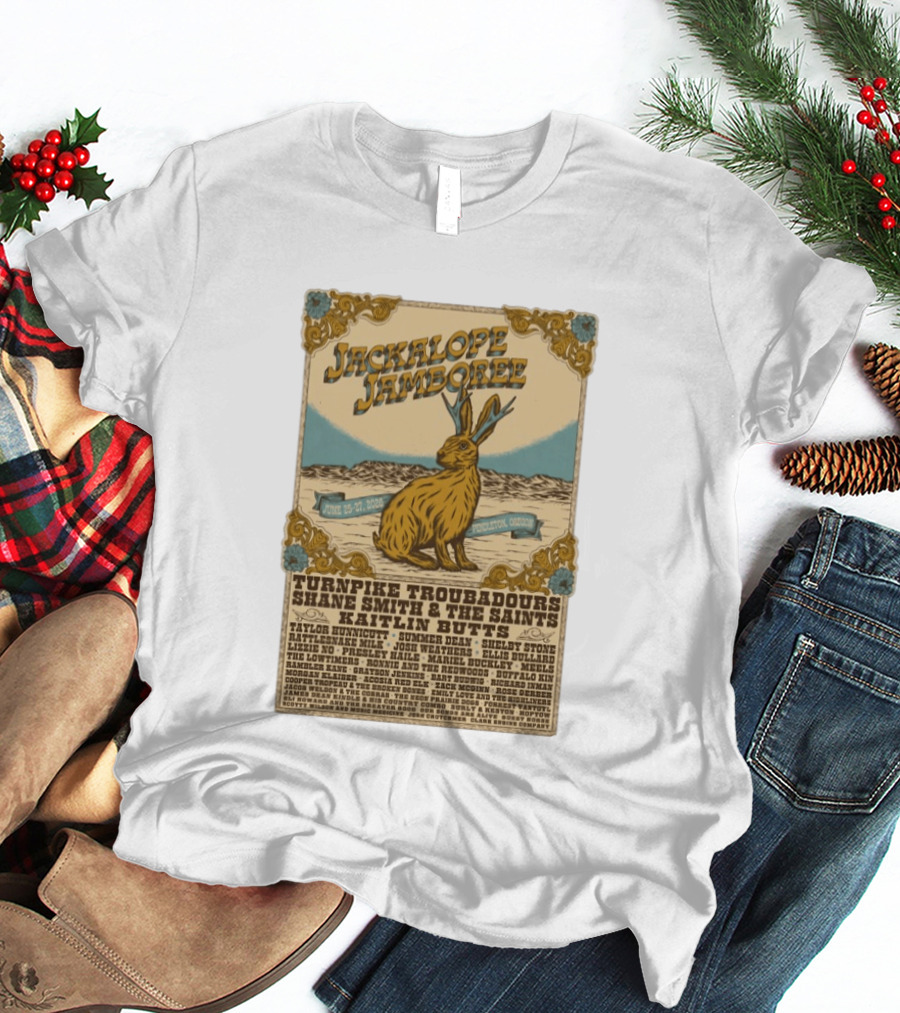 Jackalope Jamboree June 25 27 2026 Pendleton Oregon Festival Lineup Turnpike Troubadours Shane Smith Kaitlin Butts T-Shirt