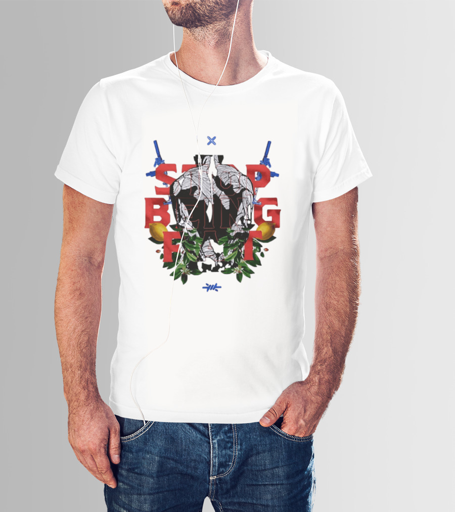 Stop Being Fat Lemon Guns Leaves T-Shirt