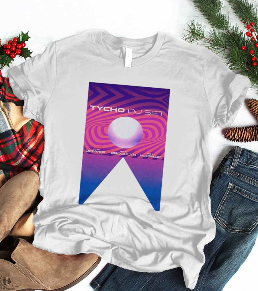 Tycho DJ Set Tour Jan Feb 2026 Denver Brooklyn DC T-Shirt
