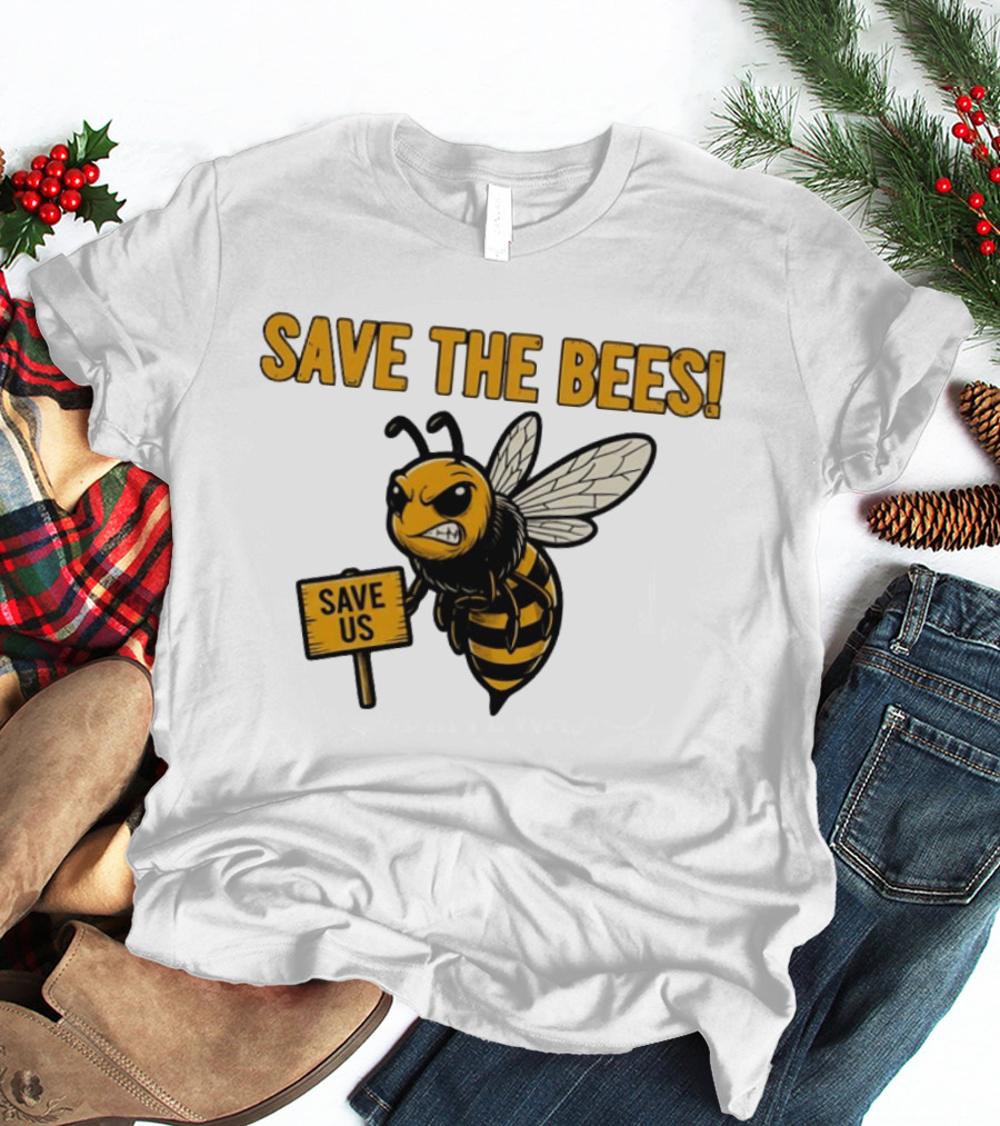Grumpy Bee Save The Bees Save Us T-Shirt