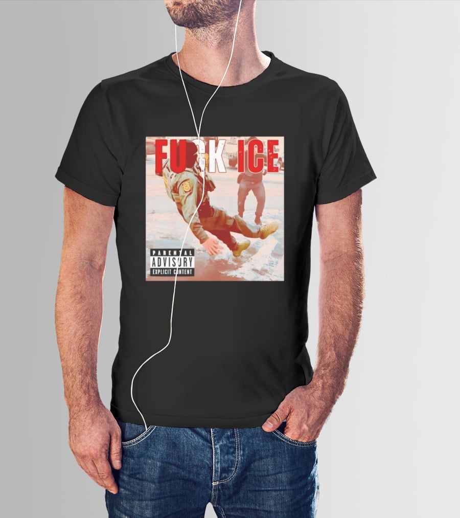 Fuck Ice Anti ICE Album Cover Minnesota Parental Advisory Explicit Content T-Shirt