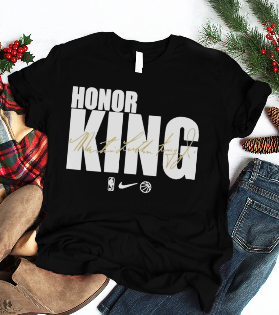 Honor King Martin Luther King Jr LeBron James NBA Nike T-Shirt