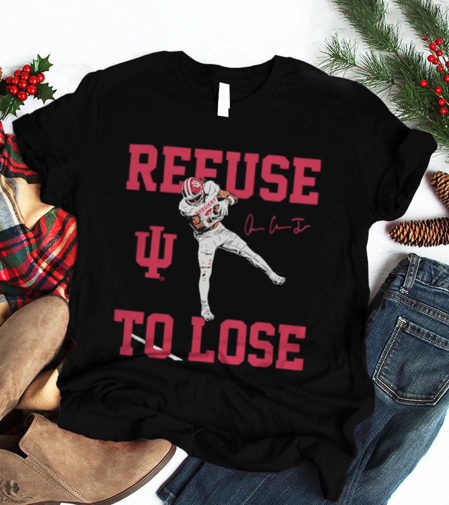 Omar Cooper Jr Indiana Hoosiers Refuse To Lose Football T-Shirt