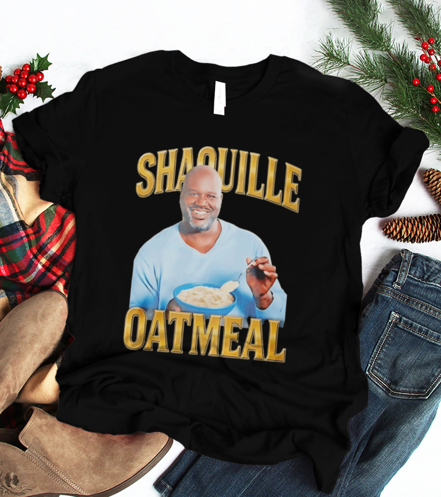 SHAQUILLE OATMEAL Shaq O'Neal Breakfast Cereal Humor T-Shirt