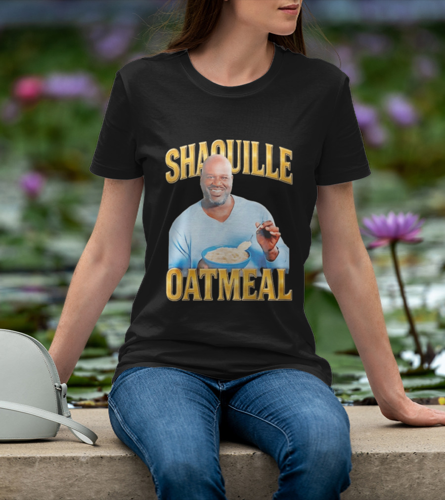 SHAQUILLE OATMEAL Shaq O'Neal Breakfast Cereal Humor T-Shirt