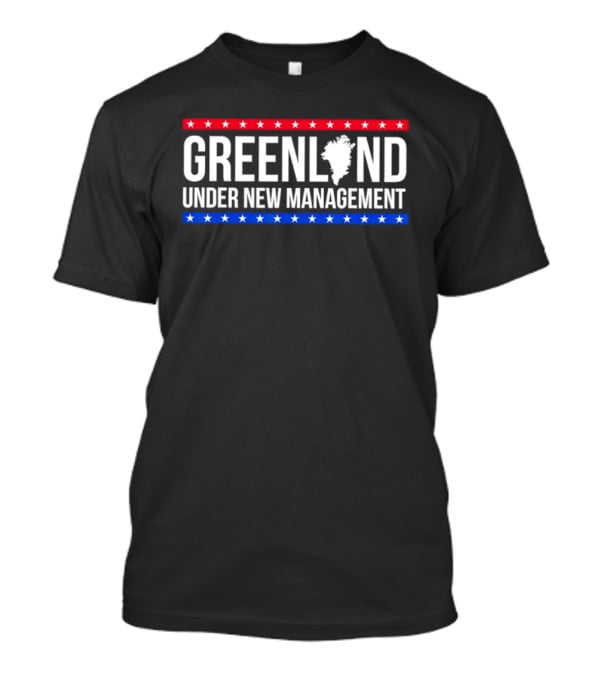 Greenland Under New Management USA Flag Colors Stars T-Shirt