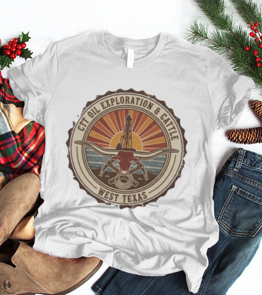 CTT Oil Exploration And Cattle West Texas Landman Sunset Oil Rig And Longhorn T-Shirt