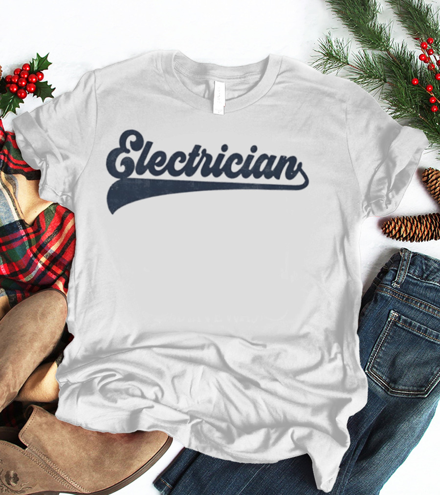 Electrician Script Font T-Shirt