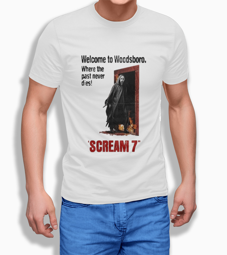 Welcome To Woodsboro Where The Past Never Dies Scream 7 T-Shirt